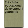 The China Educational Development Yearbook door Deputy Chief Editors: