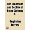 The Greatness and Decline of Rome Volume 5 door Guglielmo Ferrero