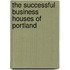 The Successful Business Houses Of Portland