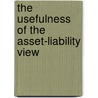 The Usefulness of the Asset-Liability View by Steinar Sars Kvifte