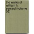 The Works Of William H. Seward (Volume 05)
