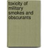 Toxicity of Military Smokes and Obscurants