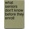 What Seniors Don't Know Before They Enroll door United States Congress Senate