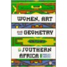 Women, Art And Geometry In Southern Africa by Paulus Gerdes
