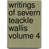 Writings of Severn Teackle Wallis Volume 4 door Wallis
