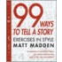 99 Ways to Tell a Story: Exercises in Style