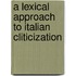 A Lexical Approach To Italian Cliticization