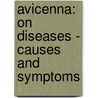 Avicenna: On Diseases - Causes and Symptoms door Laleh Bakhtiar