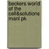 Beckers World of the Cell&solutions Manl Pk