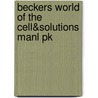 Beckers World of the Cell&solutions Manl Pk door Hardin