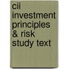 Cii Investment Principles & Risk Study Text by Bpp Learning Media