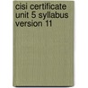 Cisi Certificate Unit 5 Syllabus Version 11 door Bpp Learning Media