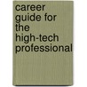 Career Guide For The High-Tech Professional door David Perry