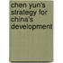 Chen Yun's Strategy for China's Development