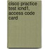 Cisco Practice Test Icnd1, Access Code Card