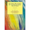 Classic Readings Of International Relations by Usa) Shafritz Jay M. (All Of The University Of Pittsburgh