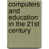 Computers And Education In The 21St Century