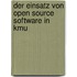 Der Einsatz Von Open Source Software In Kmu
