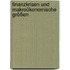 Finanzkrisen und makroökonomische Größen