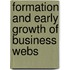 Formation And Early Growth Of Business Webs