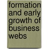 Formation And Early Growth Of Business Webs by Florian Steiner