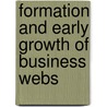 Formation And Early Growth Of Business Webs door Florian Steiner