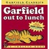 Garfield Out to Lunch Garfield Out to Lunch