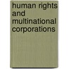 Human Rights And Multinational Corporations door Angela Chambers