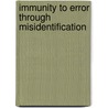 Immunity to Error Through Misidentification door Simon Prosser