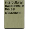 Intercultural Awarenessin The Esl Classroom door Réka Salgó