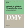 Lectures On Spaces Of Nonpositive Curvature door Werner Ballmann