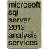 Microsoft Sql Server 2012 Analysis Services