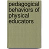 Pedagogical Behaviors of Physical Educators door Howard Zhenhao Zeng