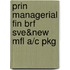 Prin Managerial Fin Brf Sve&new Mfl A/C Pkg