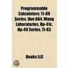 Programmable Calculators: Wang Laboratories door Books Llc