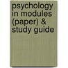 Psychology in Modules (Paper) & Study Guide by University David G. Myers