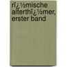 Rï¿½Mische Alterthï¿½Mer, Erster Band door Ludwig Lange