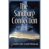 Sandburg Connection: A Sam Blackman Mystery by Mark de Castrique