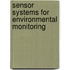 Sensor Systems for Environmental Monitoring