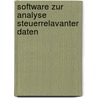 Software zur Analyse steuerrelavanter Daten door Michael Maliszewski