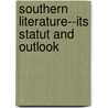 Southern Literature--Its Statut and Outlook door Jr.J.B. Wardlaw