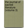 The Journal of Sacred Literature (Volume 3) by Unknown Author