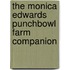 The Monica Edwards Punchbowl Farm Companion