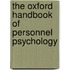 The Oxford Handbook of Personnel Psychology