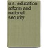 U.S. Education Reform and National Security