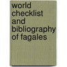 World Checklist And Bibliography Of Fagales by Rafael Govaerts
