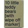 10 Little Teddy Bears [With Wipe Off Marker] by Palm Kids