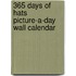 365 Days of Hats Picture-A-Day Wall Calendar