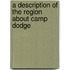 A Description of the Region about Camp Dodge