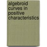 Algebroid Curves in Positive Characteristics door A. Campillo